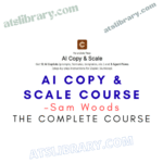 Sam Woods – AI Copy & Scale