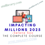 Selena Soo – Impacting Millions 2025