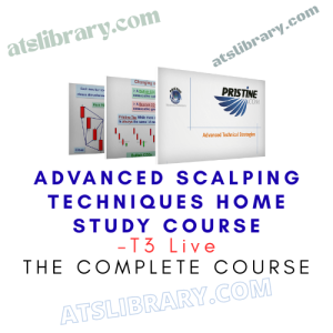 T3 Live – Advanced Scalping Techniques Home Study Course