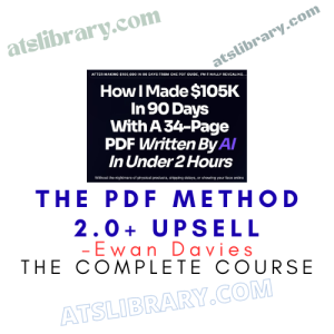 The PDF Method 2.0 by Ewan Davies + Upsell