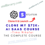 Timo Nikolai – Clone My $72K+ AI SaaS