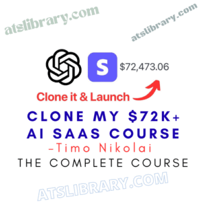 Timo Nikolai – Clone My $72K+ AI SaaS