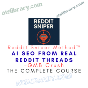 Reddit Sniper Method™ – AI SEO from Real Reddit Threads by GMB Crush