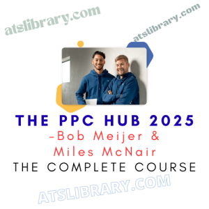 Bob Meijer & Miles McNair – The PPC Hub 2025