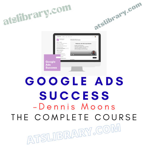 Dennis Moons – Google Ads Success