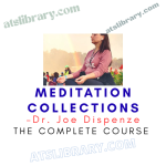 Dr. Joe Dispenze – Meditation Collections
