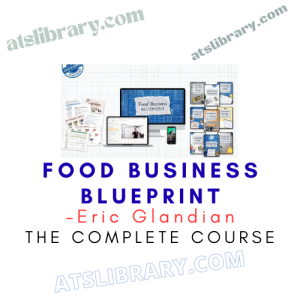Eric Glandian – Food Business Blueprint