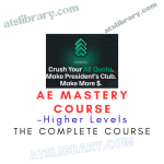 Higher Levels – AE Mastery
