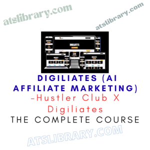 Hustler Club X Digiliates – Digiliates (AI Affiliate Marketing)