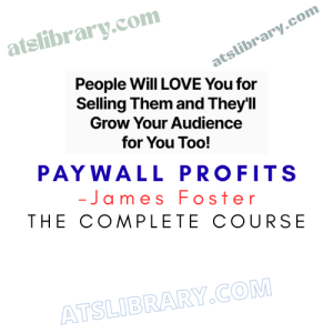 James Foster – Paywall Profits