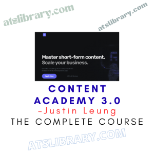 Justin Leung – Content Academy 3.0