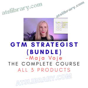 Maja Voje – GTM Strategist (Bundle) – All 3 Products