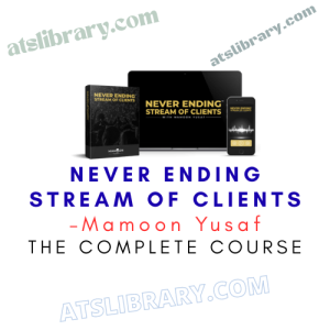 Mamoon Yusaf – Never Ending Stream of Clients