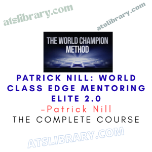 Patrick Nill: World Class Edge Mentoring Elite 2.0