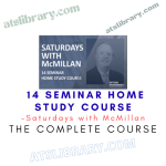 Saturdays with McMillan – 14 Seminar Home Study Course