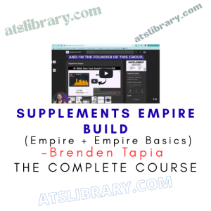 Brenden Tapia – SUPPLEMENTS EMPIRE BUILD (Empire + Empire Basics)