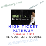 Cassie Blitz – High Ticket Pathway