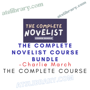 Charlie March – The Complete Novelist Course Bundle download