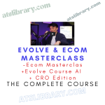 Evolve & Ecom Masterclass Bundle