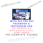 GET BOOKED-OUT WITH premium clients EVERY MONTH — with $10 per day facebook & instagram ads