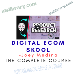 Joey Medina – Digital Ecom Skool