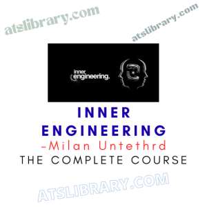 Milan Untethrd – Inner Engineering