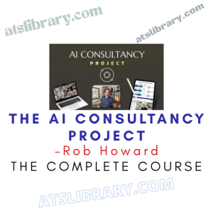Rob Howard – The AI Consultancy Project