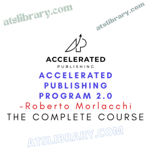 Roberto Morlacchi – Accelerated Publishing Program 2.0
