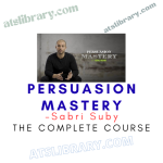 Sabri Suby – Persuasion Mastery
