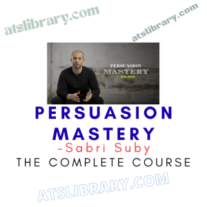 Sabri Suby – Persuasion Mastery