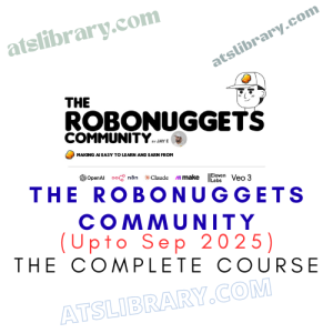 The RoboNuggets Community (Upto Sep 2025)