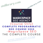MagicSpace SEO – Complete Programmatic SEO Course 2025