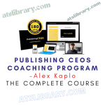 Alex Kaplo – Publishing CEOS Coaching Program