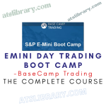 BaseCamp Trading – Emini Day Trading Boot Camp