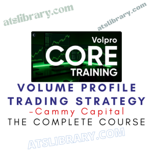 Cammy Capital – Complete Volume Profile Trading Course