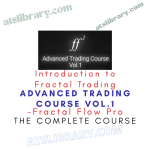 Fractal Flow Pro – Advanced Trading Course Vol.1 (Introduction to Fractal Trading)