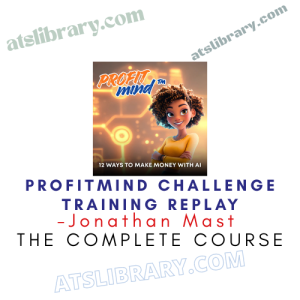 Jonathan Mast – ProfitMind Challenge Training Replay