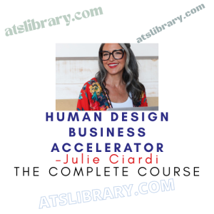 Julie Ciardi – Human Design Business Accelerator