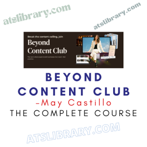 May Castillo – Beyond Content Club