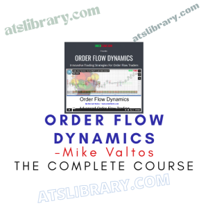 Mike Valtos – Order Flow Dynamics