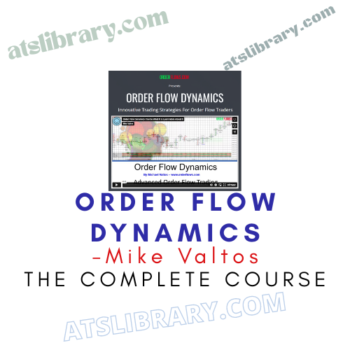 Mike Valtos – Order Flow Dynamics