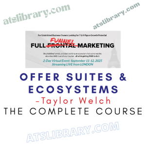 Taylor Welch – Offer Suites & Ecosystems