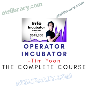 Tim Yoon – Operator Incubator