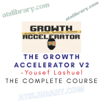 Yousef Lashuel – The Growth Accelerator V2