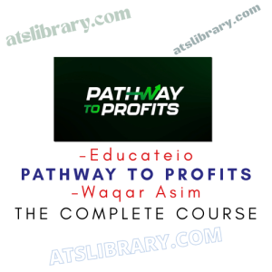Educateio – Pathway To Profits – Waqar Asim