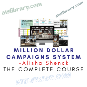 Alisha Shenck – Million Dollar Campaigns System