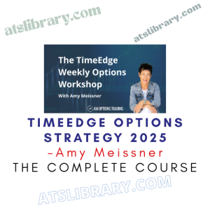 Amy Meissner – TimeEdge Options Strategy 2025