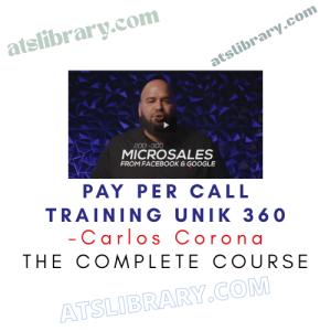 Carlos Corona – Pay Per Call Training Unik 360