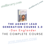 Dan Englander – The Agency Lead Generation Course 2.0