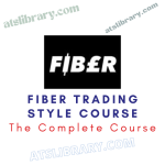 Fiber Trading Style Course